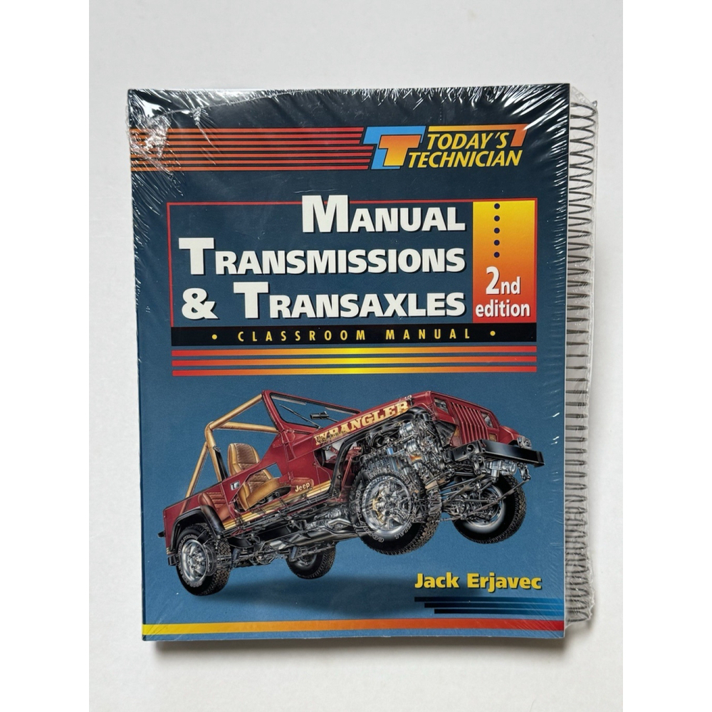 Jack Erjavec Manual Transmissions & Transaxles Shop Manual & Classroom Manuals